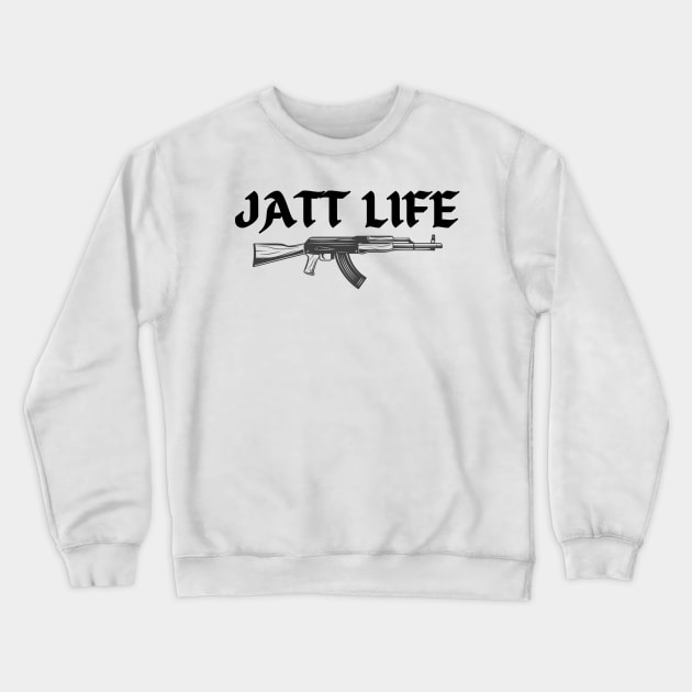Jatt Life punjabi design Crewneck Sweatshirt by who_rajiv